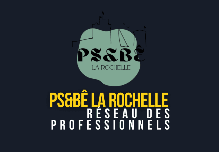 Profesionnels du bien-être et de la santé à La Rochelle réunis dans le réseau PS&BÊ