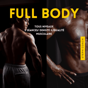 programme musculation 2 séances par semaine Ebook - Full body homme - Steph Ramos Coach la rochelle et en ligne