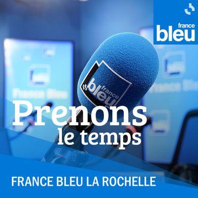 France Bleu – Prenons le temps (Replay)
