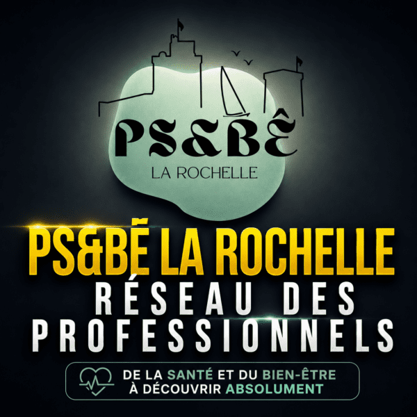 PS&BE La Rochelle réseau des professionnels de la santé et du bien-être recommandé par Steph Ramos Coach
