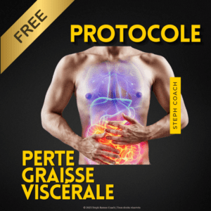 Ebook - Protocole pour perdre la graisse viscérale - Steph RAMOS COACH La Rochelle et international